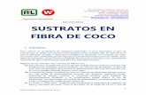 Serie: Invernaderos SUSTRATOS EN FIBRA DE COCOwestanalitica.com.mx/wp-content/uploads/2018/04/Sustratos-en-Fibra-de... · Serie: Invernaderos . SUSTRATOS EN . FIBRA DE COCO . 1. Antecedentes