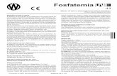 Fosfatemia C AA - Wiener lab portugue… · 867028724 / 00 p. 4/12 Método UV para a determinação de fósforo inorgânico (Pi) em soro, plasma e urina Fosfatemia AA SIGNIFICADO