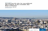 Informe de qualitat de l’aire de Barcelona, 2018Informe de qualitat de l’aire de Barcelona, 2018 5 Resumen Ejecutivo La contaminación del aire es el principal riesgo ambiental