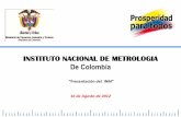 INSTITUTO NACIONAL DE METROLOGIA De Colombia Porras.pdf · Participan 12% No participan 88% *Datos preliminales Fuente : Encuesta demanda de laboratorios colombianos de metrología