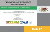 Dirección General de Educación Superior Tecnológica · 2017-01-31 · Dirección General de Educación Superior Tecnológica Instituto Tecnológico De La Zona Maya Juan Sarabia,