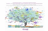 FORMACIÓN Y TRANSFORMACIÓN PARA LA EDUCACIÓN INCLUSIVA EN LA … · 2017-08-02 · iv TÍTULO Formación y transformación para la educación inclusiva en la universidad COORDINACIÓN