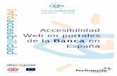 Accesibilidad Web en portales de la Banca en España · 2019-07-11 · Accesibilidad Web en Portales de la Banca en España 5 W3C/WAI,4 combina el análisis técnico de la accesibilidad