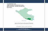 CARPETA GEOREFERENCIAL REGIÓN AREQUIPA PERÚ · 2016-07-13 · 4.1 Congresistas Electos para el período 2016-2021. ... olivo, pera, vid, entre los permanentes. Es preciso mencionar