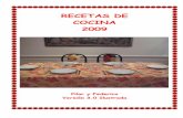 RECETAS DE COCINA 2009 - UCMsolea.quim.ucm.es/fmoran/images/cookbook/recetas30-A5.pdf · 2010-12-02 · iii Estas recetas son una recopilación de 27 años cocinando juntos y poniendo
