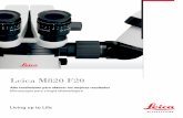 Leica M820 F20 M820 F20... · 2019-06-18 · Leica M820 F20 3 El Leica M820 F20 le proporciona al cirujano oftalmológico ópticas de la serie 800 de gran transmisión, sobre un estativo