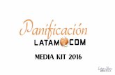 MEDIA KIT 2016 - panificacionlatam.com...Panificación Latam.com forma parte del equipo de trabajo de Latam News Media LLC. ... MON s ANT o Orlando (Ger TATE ¥ LYLE Google 68, 08%