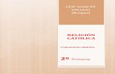Programación didáctica - 212.183.203.98212.183.203.98/Profesorado/PEC_2015/curriculo/2EPO/PD RELIGION 2.pdfProgramación didáctica 2º Primaria CEIP Juan de Vallejo (Burgos) 3 1.