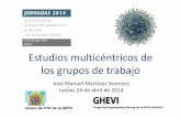Estudios multicéntricos de los grupos de trabajolos grupos de … · 2014-09-15 · detección de síntomas percibidos por el paciente con infeccióndetección de síntomas percibidos