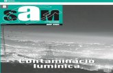 lumínica · 2003-10-17 · 8 JUNY 2003 Contaminació lumínica Suport a la gestió ambiental d’activitats en el municipi s M a 8 3 Editorial 5 Marc jurídic Adequar les instal·lacions