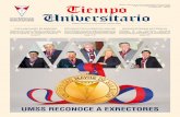 UMSS RECONOCE A EXRECTORES...Órgano Oficial de la Universidad Mayor de San Simón Año 2 - N 11, Nueva Época, Marzo 2018 Cochabamba - Bolivia UMSS: Ciencia y Conocimiento desde 1832