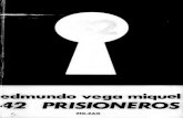 42 prisioneros [microform] : novela históricalibsysdigi.library.uiuc.edu/OCA/Books2009-01/3806312/3806312.pdf · GOLPESENELPORTÓN PORENTRElasespesassombrasdelsueñoelmidollegó^