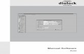 Tabla de materias · 2013-08-08 · La primera instalación y puesta en marcha es realizada por especialistas de Dialock. Sistema mínimo requerido: l Windows 95/98 ó Windows NT