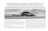 SISTEMAS AVANZADOS EN LAS COSECHADORAS …oa.upm.es/7557/2/INVE_MEM_2010_79853.pdfhenstephan (2006) con cosechadoras John Deere dotadas de los sistemas Autotrac y HarvestSmart, se