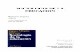 SOCIOLOGIA DE LA EDUCACION1 SOCIOLOGIA DE LA EDUCACION Mariano F. Enguita (editor) con la colaboración de Jesús M. Sánchez Editorial Ariel, S.A. Barcelona 1.a edición: enero 1999