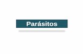 Parásitos - old.fmed.uba.arold.fmed.uba.ar/depto/microbiologia/catedra2/4_revision_parasitologia.pdf · Organismo Formas en heces Nematodos intestinales Ascaris lumbricoides Huevos