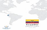 Ecuador per˜l país - UNIÓN DE EXPORTADORES DEL ... generales...2 tradicionales: flores y frutas (mango, maracuyá, etc.). En el sector de la pesca, sobresalen las exportaciones