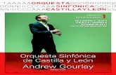 andrew Gourlay - OSCyL · nuestra orquesta interpreta cuatro partituras que requieren otros tan-tos registros de escucha. puesto que la música es un proceso que im-plica la transmisión