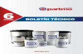 EDICIÓN BOLETÍN TÉCNICOpartmo.com/wp-content/uploads/2018/07/Boletin-Tecnico-Ed...proporciones de ﬁbra sintética impregnados de resina fenólica en una gran variedad de calidades