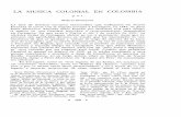 LA MUSICA COLONIAL EN COLOMBIA · 2012-06-02 · Revista Musical Chilena / Robert Stevenson Pérez Materano -cuyo tratado sobre Canto de órgano y canto llano pa rece no haber sido