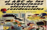 El ABC De Las Instalaciones Residencialesopusmexico.com/wp-content/uploads/2019/04/El-ABC-De-Las...El ABC de las instalaciones eléctricas residenciales '· lng. Gilberto Enríquez