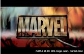 Presentación de PowerPoint II. B.10. Marvel. Daniel Díaz.pdf · El universo cinematográfico de Marvel va avanzando cada día más con las películas como Capitán América, Los
