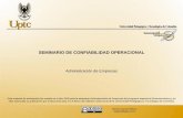 SEMINARIO DE CONFIABILIDAD OPERACIONAL · 2019-05-29 · SEMINARIO DE CONFIABILIDAD OPERACIONAL Administración de Empresas Este material de autoestudio fue creado en el año 2006