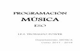 MÚSICA - teobaldopower.orgteobaldopower.org/programaciones/PGA-17-18...creación y la difusión de la música en nuestra sociedad. Por tanto, ésta área no tiene sólo un valor ...