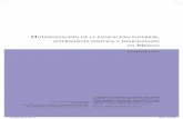 M de la educación superior política y desigualdad en Méxicopublicaciones.anuies.mx/pdfs/revista/Revista168_S2A3ES.pdf · pulso a la continuidad, en el ámbito de la educación