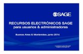 RECURSOS ELECTRÓNICOS SAGE para usuarios & administradores · , SAGE ganó 3 premios APEX para la calidad de publicaciones en 2013, SAGE ganó Editorial Académico y Profesional