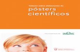 Talleres sobre elaboración de pósters científicos · en una combinación de distintos Buscar una distribución equilibrada de elementos de tipo “formal”, tales como los distintos