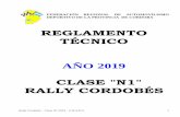 CLASE N1 RALLY CORDOBÉS · 2019-02-11 · Rally Cordobés – Clase N1 2019 – F.R.A.D.C. 6 2. No se permite ningún tipo de pulido ni arenado. 3. Se permite la eliminación del