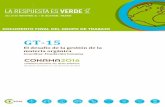 GT-15 2016/15_final.pdf · Documento del Grupo de Trabajo de Conama 2016: GT-15 El desafío de la gestión de la materia orgánica María Antonia García Prieto. Gestión y Estudios