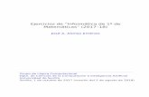 Ejercicios de Informática de 1 de Matemáticas (curso 2017-18)jalonso/publicaciones/2018-Ejercicios-I1M-2017-18.pdf · 15 La sucesión de Kolakoski 155 16 El triángulo de Floyd
