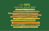 Informe anual 2007 - APC · 2015-10-08 · esa estrategia. Juntos, los miembros y el equipo de APC conforman una comunidad con límites porosos, que incluye a los socios estratégicos,