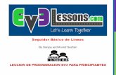 LECCION DE PROGRAMACION EV3 PARA …ev3lessons.com/es/ProgrammingLessons/beginner/BasicLine...OBJETIVOS DE ESTA LECCION 1. Aprendercomolos humanosy los robots siguenlíneas. 2. Hacerqueel