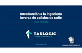 Introducción a la ingeniería inversa de señales de radio• De técnicas usadas en Ingeniería Inversa de señales de radio • De SIGINT/COMINT y de auditorías RF • De antenas
