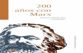 200 años con Marx E±os-con-Marx.pdf · Desde la voz de Marx (2012) “Sobre la cuestión judía” y la voz de Benjamin (2001) Para una crítica de la violencia y otros ensayos