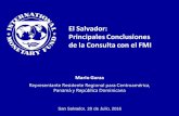 El Salvador: Principales Conclusiones de la Consulta …...El Salvador: Principales Conclusiones de la Consulta con el FMI Mario Garza Representante Residente Regional para Centroamérica,