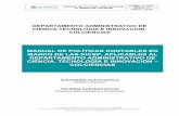 MANUAL DE POLÍTICAS CONTABLES EN MARCO DE LAS NICSP ... · el procedimiento para la evaluación del control interno contable”, en el sentido de documentar e implementar las políticas