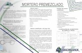 MORTERO PREMEZCLADO · cumple con la norma NMX-C-155-ONNCCE-2004 “Industria de la Construcción –Concreto- Concreto hidráulico industrializado – Especiﬁcaciones”. Se mantiene