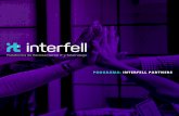 PROGRAMA: INTERFELL PARTNERS · 2019-08-15 · PROGRAMA INTERFELL PARTNERS Conectamos los mejores talentos IT de Latinoamérica con empresas a nivel mundial por medio del teletrabajo.