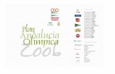 SELECCIÓN DE BECADOS. Plan Andalucía Olímpica 2006...SELECCIÓN DE BECADOS. Plan Andalucía Olímpica 2006 4 C2 FERNÁNDEZ CEREZO Antonio Permanencia: 10º en 4x400 en Cto. Europa