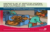 MONTAJE E INSTALACIÓN EN PLANTA DE MÁQUINAS … · Este manual se corresponde con el módulo de Montaje e instalación en planta de máquinas industriales del certificado de profesionalidad
