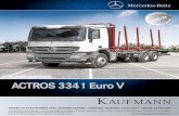 ACTROS-3341 euro V - KAUFMANN · 2017-12-18 · Mercedes-Benz se reserva el derecho de cambiar las especiﬁcaciones de sus productos sin previo aviso. ... Caja de cambios G 330-12/11.63