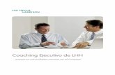 Coaching Ejecutivo de LHH · • Coaching de Perfil Profesional • Team Coaching Desde su introducción en el 2000, el Coaching Ejecutivo de LHH ha ayudado a cientos de ejecutivos