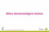 Atlas dermatológico básico · • Se trata de pequeñas verrugas con un tapón de contenido blanquecino. Son frecuentes en el tronco, en la axila y en el brazo. • Desaparece solo