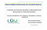 Instituto de Ciencias Sociales y Administración … Jor Conf Amb Ene-Jun 2011...Universidad Autónoma de Ciudad Juárez Instituto de Ciencias Sociales y Administración Doctorado