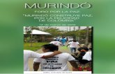 Título: Murindó. - usbmed.edu.coweb.usbmed.edu.co/usbmed/CIDEH/GIDPAD/Murindo... · 73 Ilustración 12: Por la Felicidad de Colombia. Foro por la Paz, Murindó (Antioquia) Registro