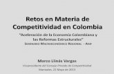 Retos en Materia de Competitividad en Colombiaanif.co/sites/default/files/uploads/Marco Llinas - CPC.pdf · 2016-09-07 · Trabajo de clusters en ciudades como Medellín y Barranquilla)